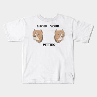 Show your Pitties Kids T-Shirt